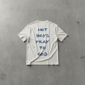 HOT BOYS PRAY Oversized Shirt